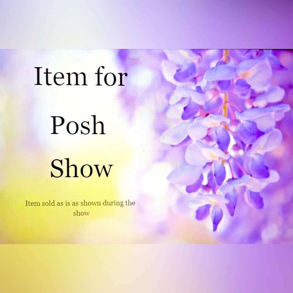 Item shown during the show